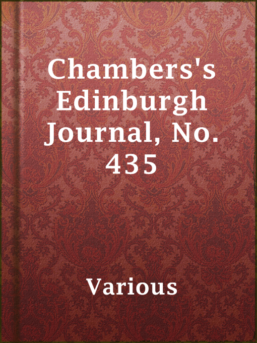 Title details for Chambers's Edinburgh Journal, No. 435 by Various - Available